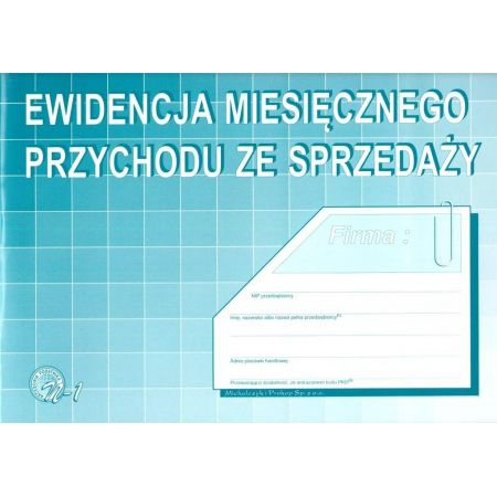 N-1 Ewidencja miesięcznego przychodu ze sprzedaży MICHALCZYK I PROKOP N-1 Ewidencja miesięcznego przychodu ze sprzedaży MICHALCZYK I PROKOP