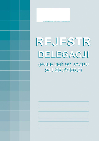 505-1R Rejestracja delegacji A4 (poleceń wyjazdu służbowego)
