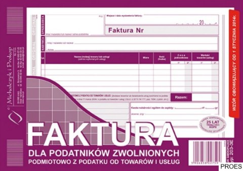 203-3E Faktura dla podatników zwolnionych z VAT A5 (o+1k) MICHALCZYK 203-3E Faktura dla podatników zwolnionych z VAT A5 (o+1k) MICHALCZYK