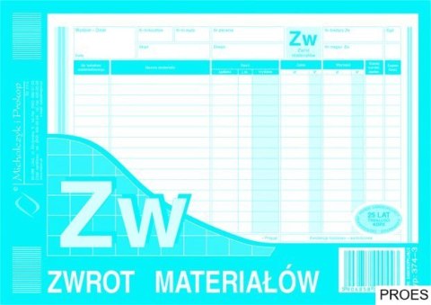 374-3 ZW Zwrot materiałów A5 wilokop.MICHALCZYK I PROKOP 374-3 ZW Zwrot materiałów A5 wilokop.MICHALCZYK I PROKOP