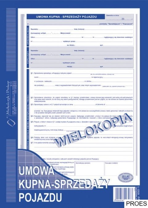 650-1 Umowa kupna - sprzedaży pojazdu MICHALCZYK&PROKOP A4 40 kartek 650-1 Umowa kupna - sprzedaży pojazdu MICHALCZYK&PROKOP A4 40 kartek
